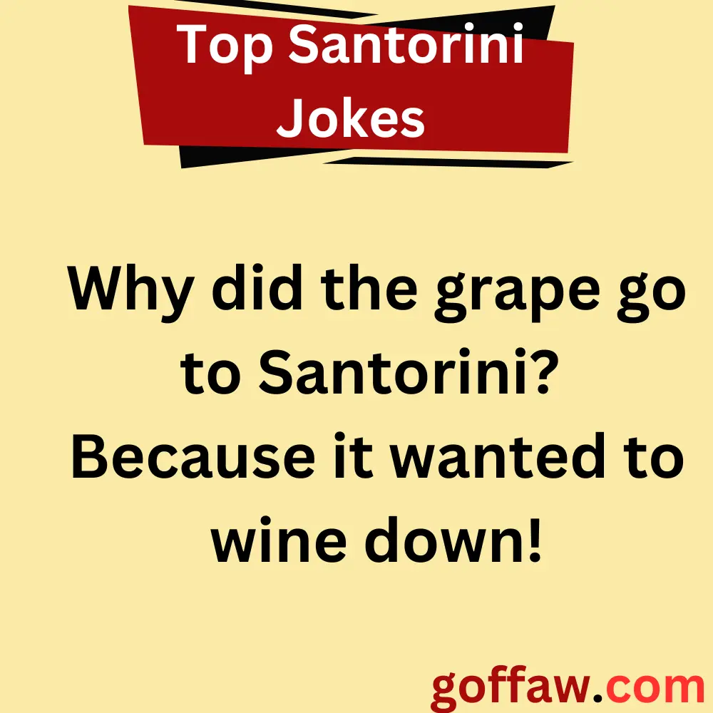 Top Santorini Jokes
