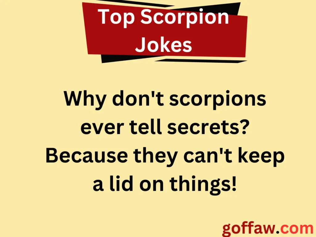 Top Scorpion Jokes