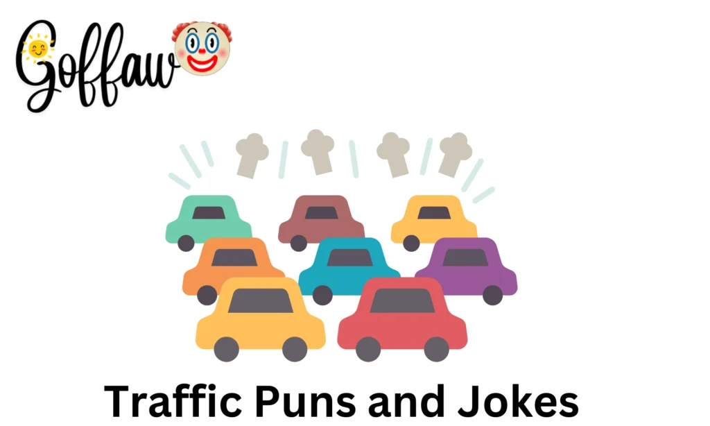 Traffic Puns and Jokes