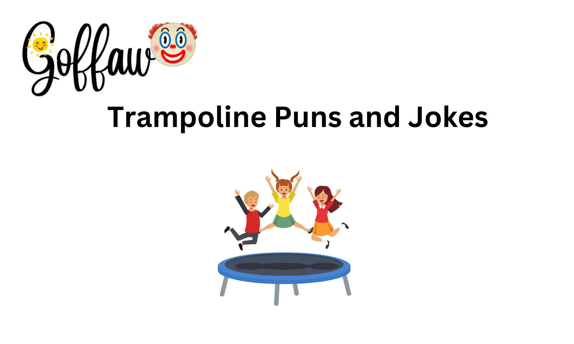 Trampoline Puns and Jokes