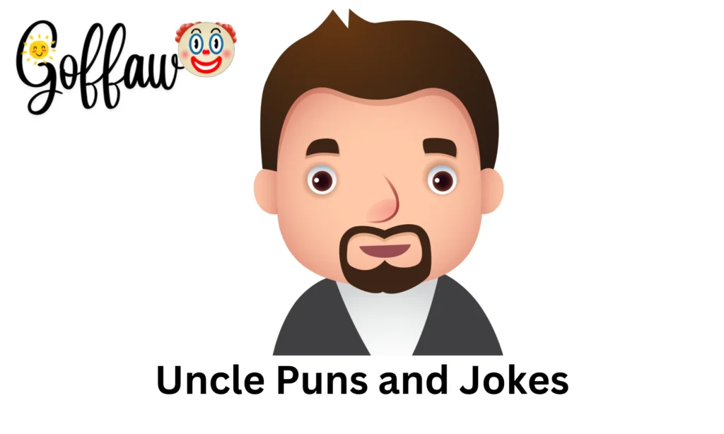 Uncle Puns and Jokes