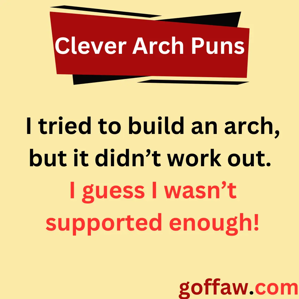 Clever Arch Puns