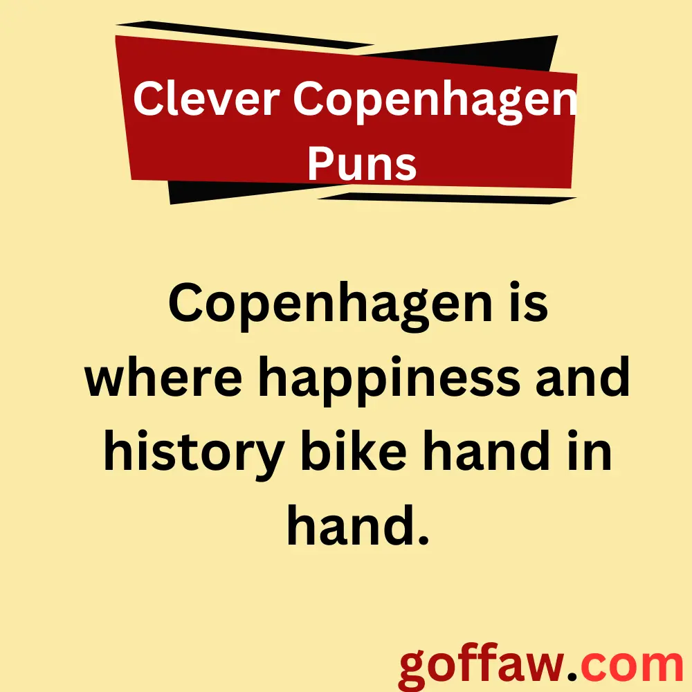 Clever Copenhagen Puns