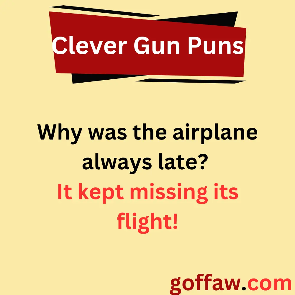 Clever Gun Puns