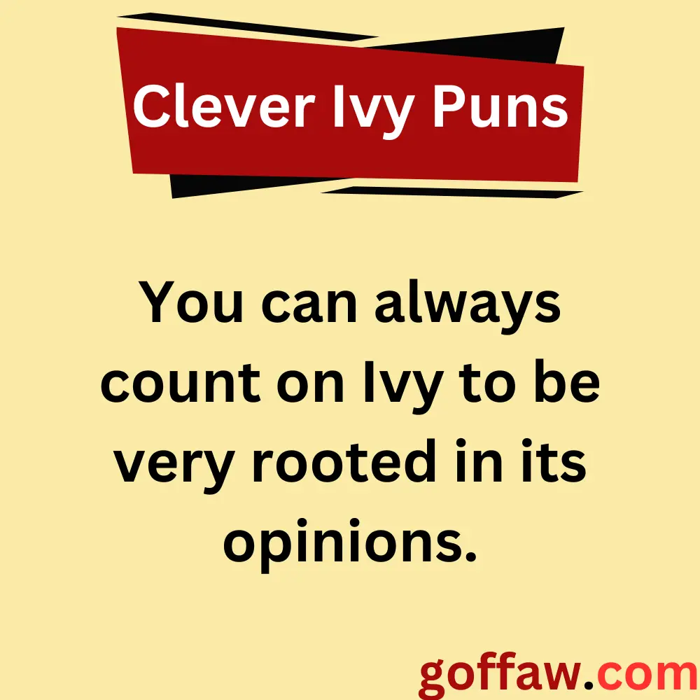 Clever Ivy Puns