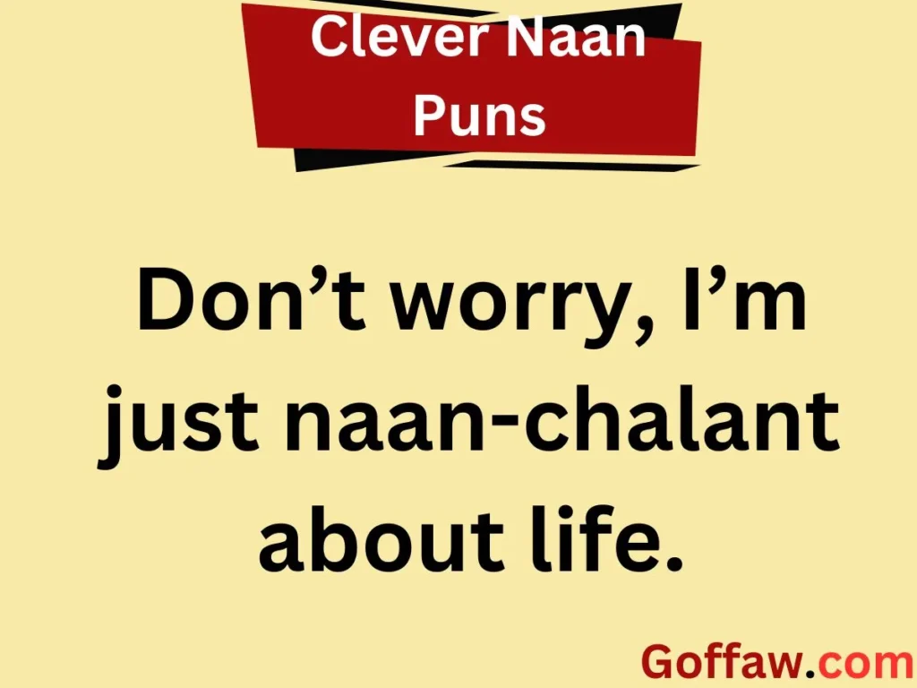 Clever Naan Puns