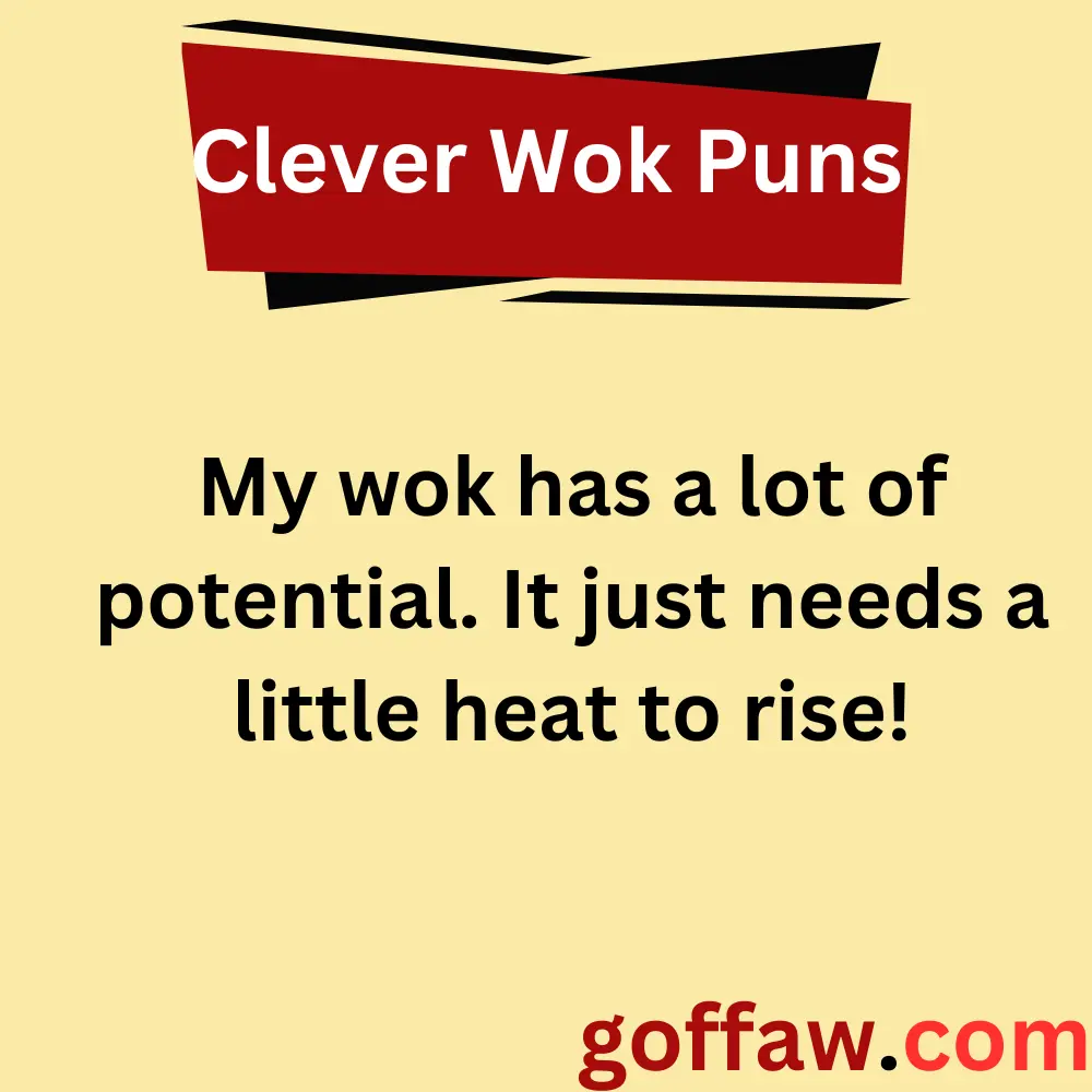 Clever Wok Puns