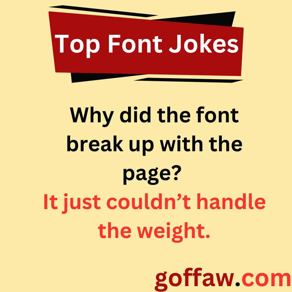 Top Font Jokes