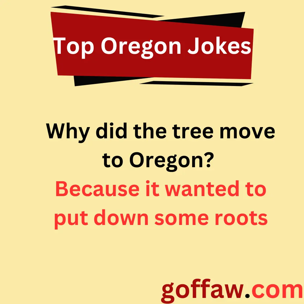Top Oregon Jokes