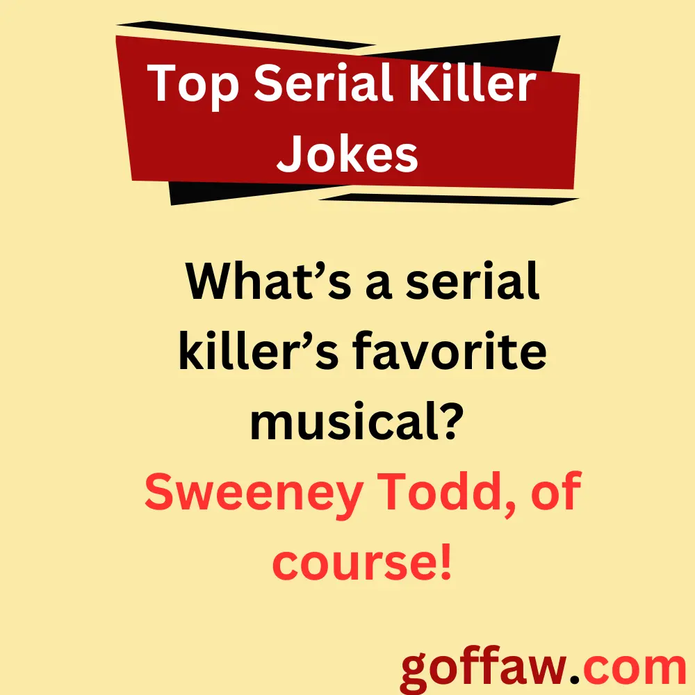 Top Serial Killer Jokes