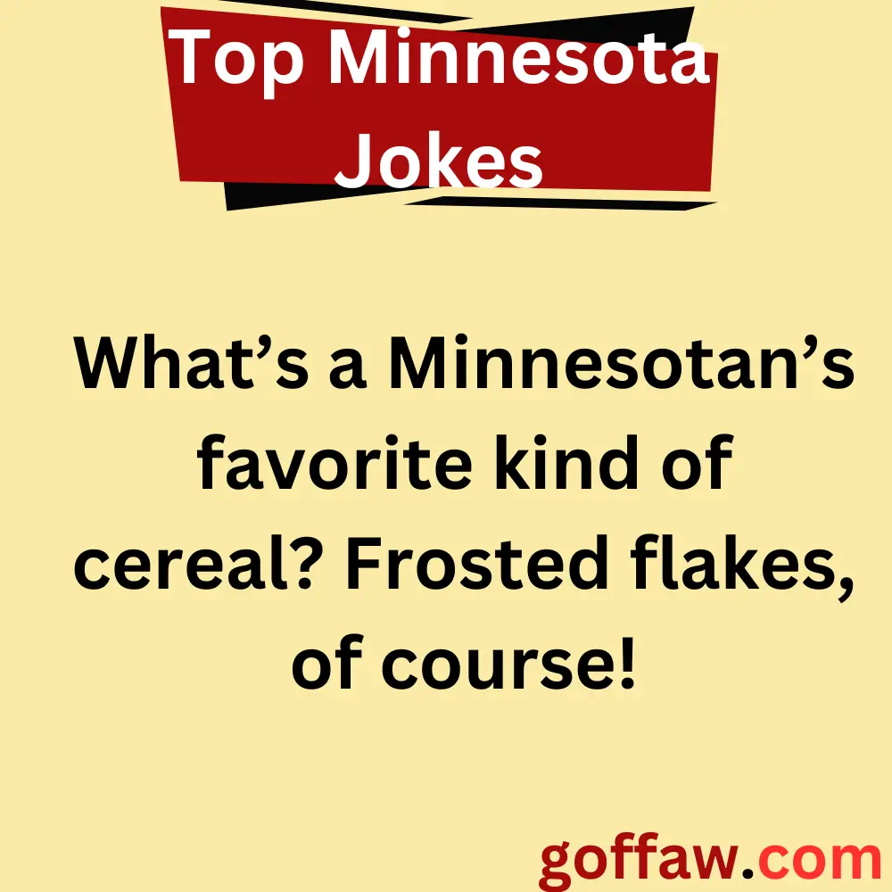 Top Minnesota Jokes