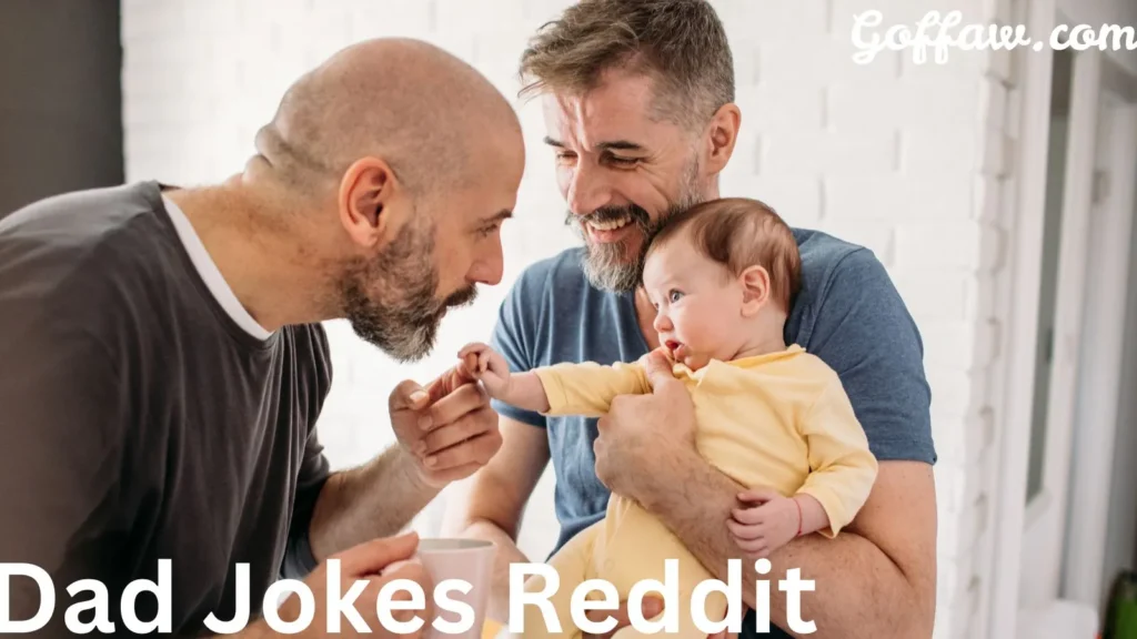 Dad Jokes Reddit
