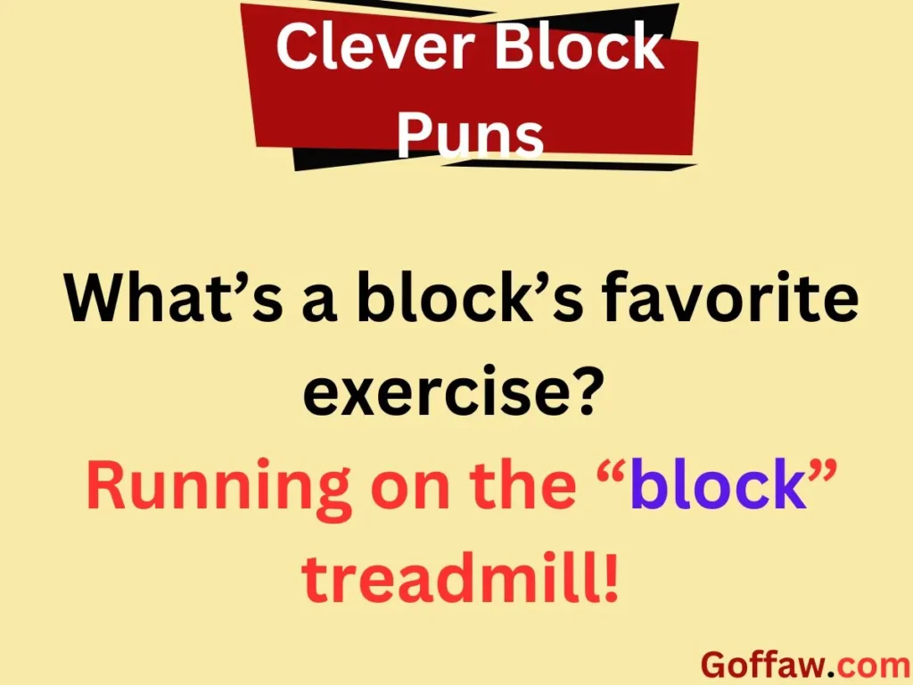 Clever Block Puns