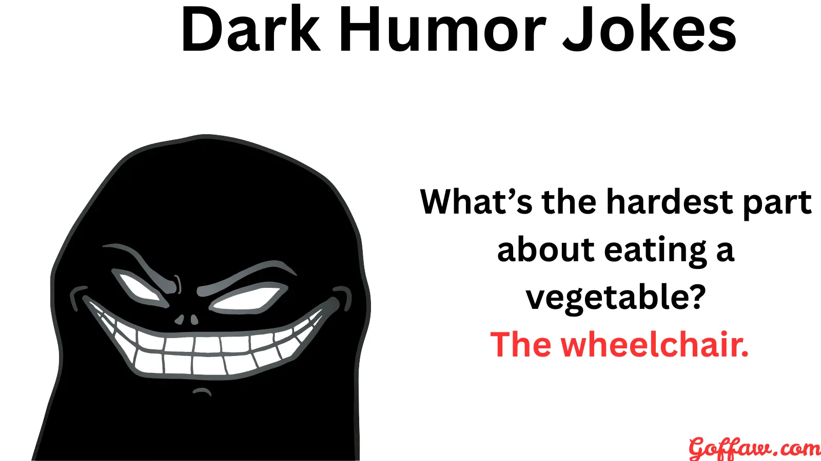Best Dark Humor Jokes That ll Make You Laugh Then Look Around Best Dark Humor Jokes That ll Make You Laugh Then Look Around