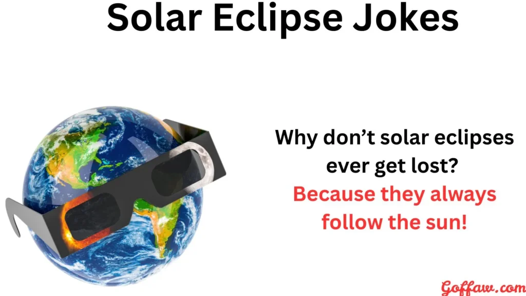 Solar Eclipse Jokes