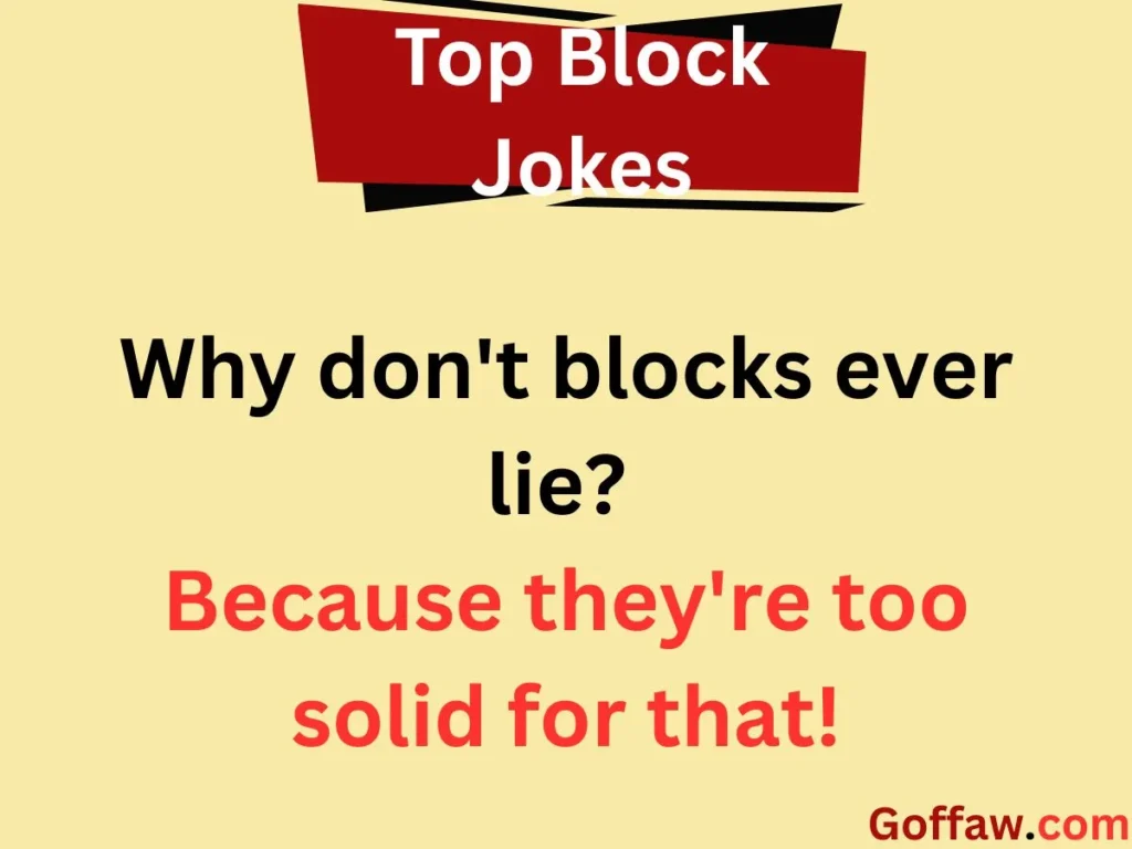 Top Block Jokes